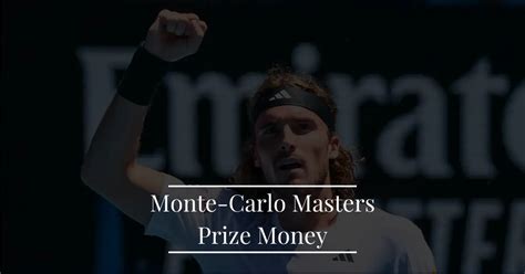 monte-carlo rolex masters premio in denaro|monte carlo prize money breakdown.